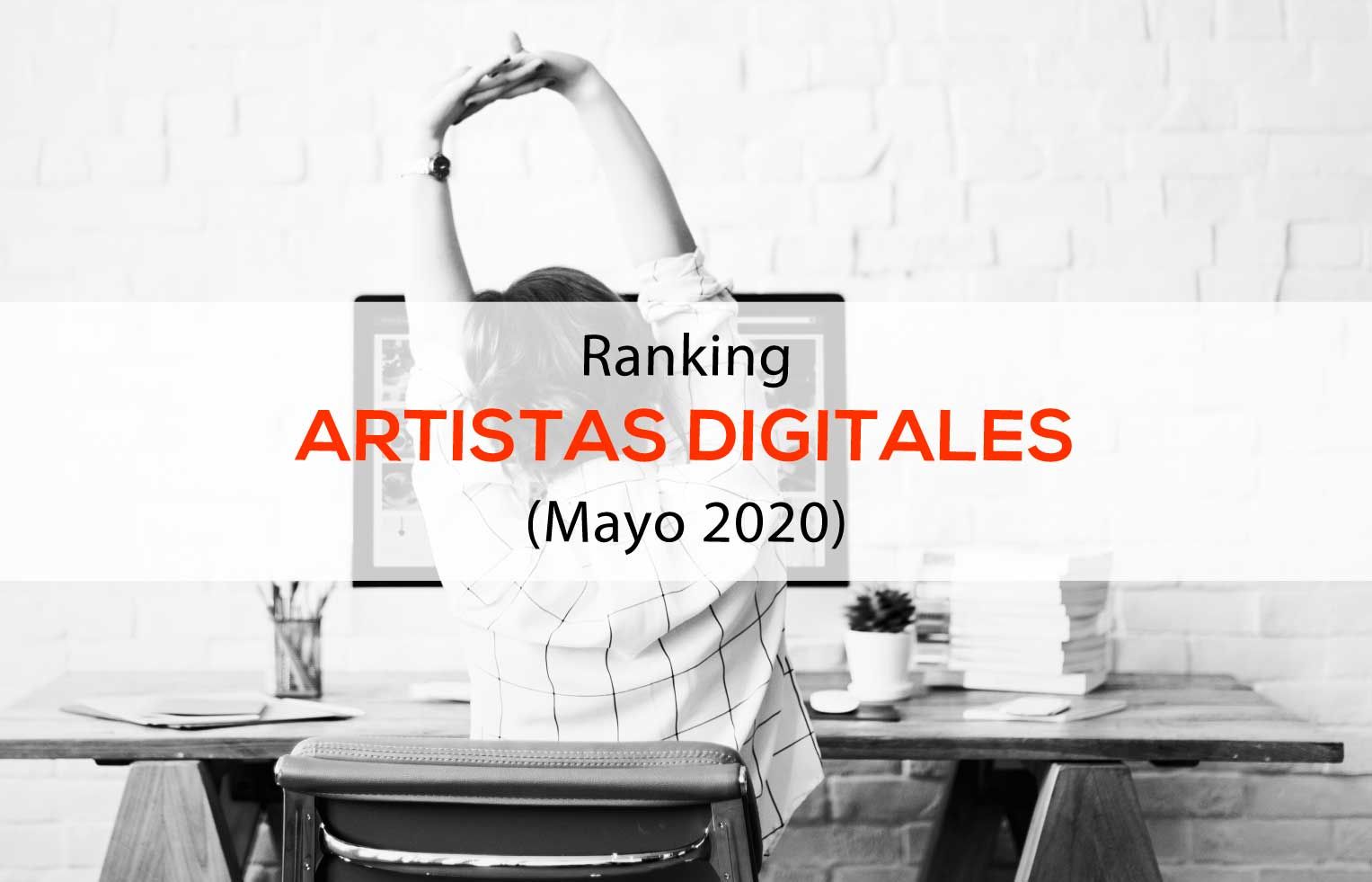 Rankinng Influencers de artistas digitales españoles
