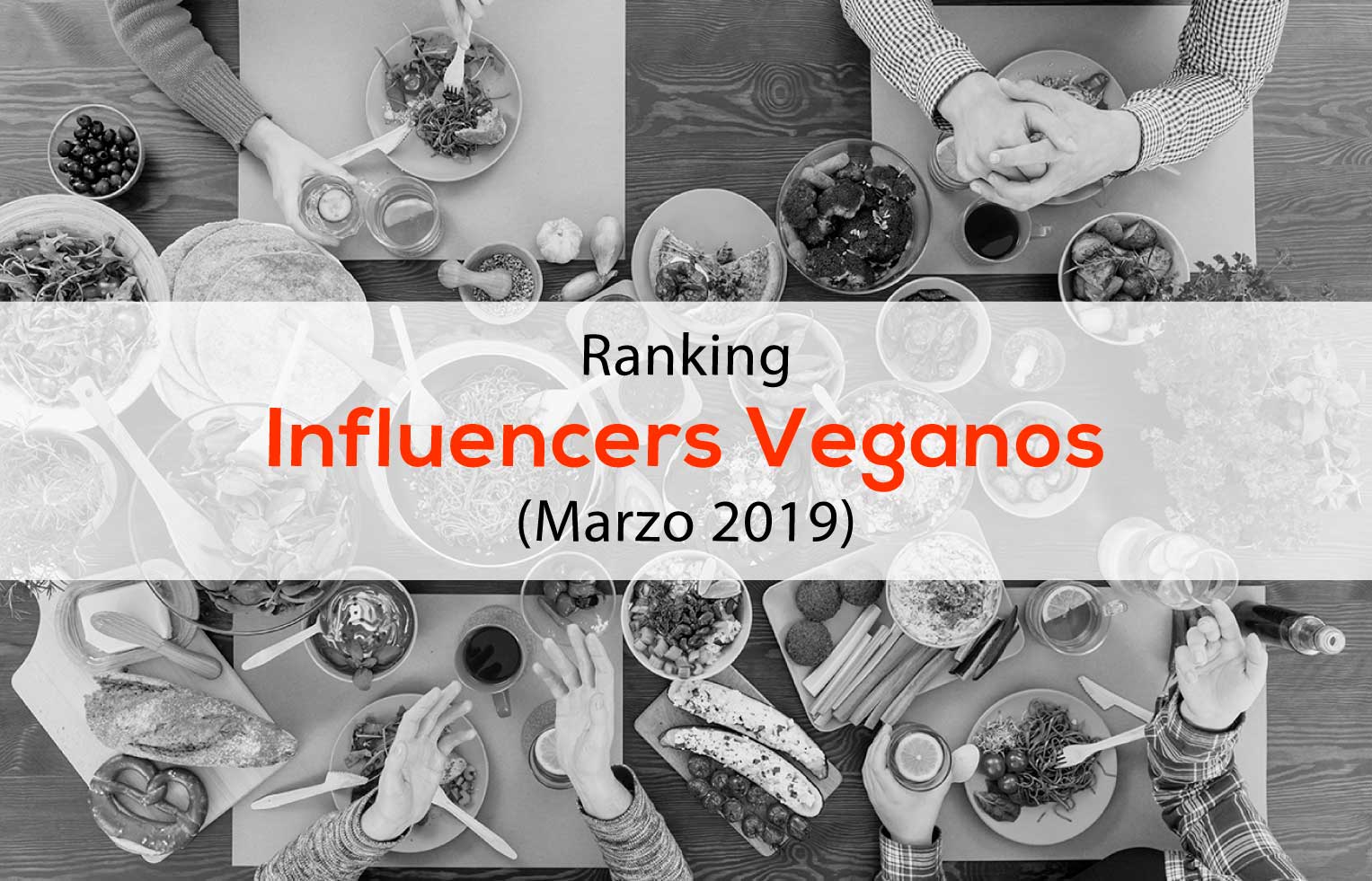 Ranking Influencers Veganos