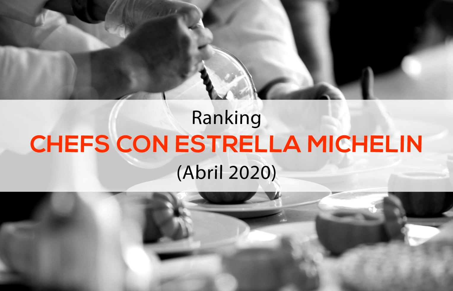 Ranking Chefs Estrella Michelin